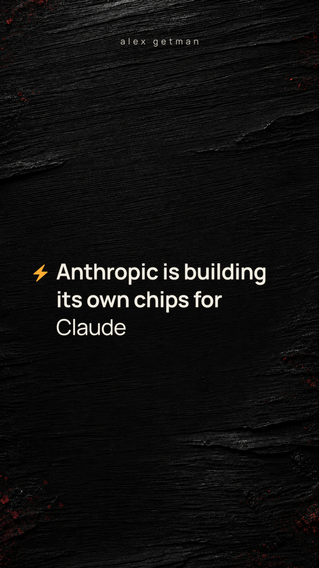 ⚡️ Anthropic is building its own chips for Claude