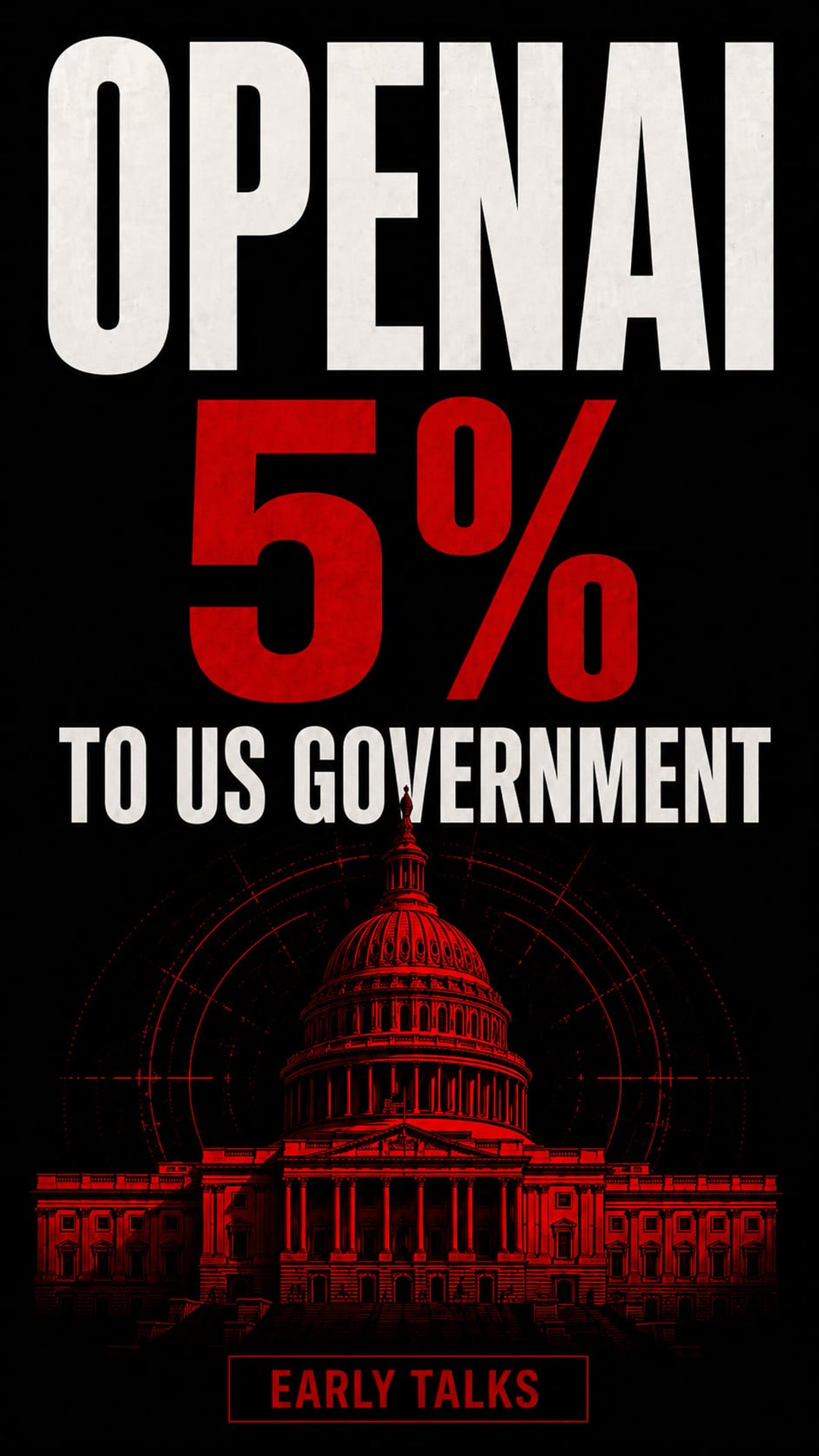 OpenAI may give 5% to the US government